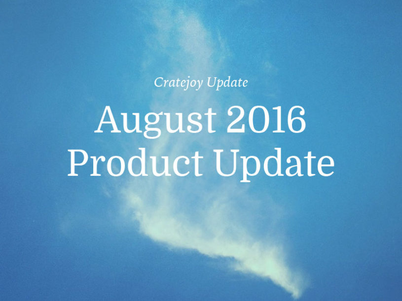 August Update