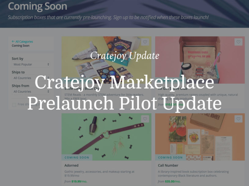 Cratejoy Marketplace Prelaunch Update