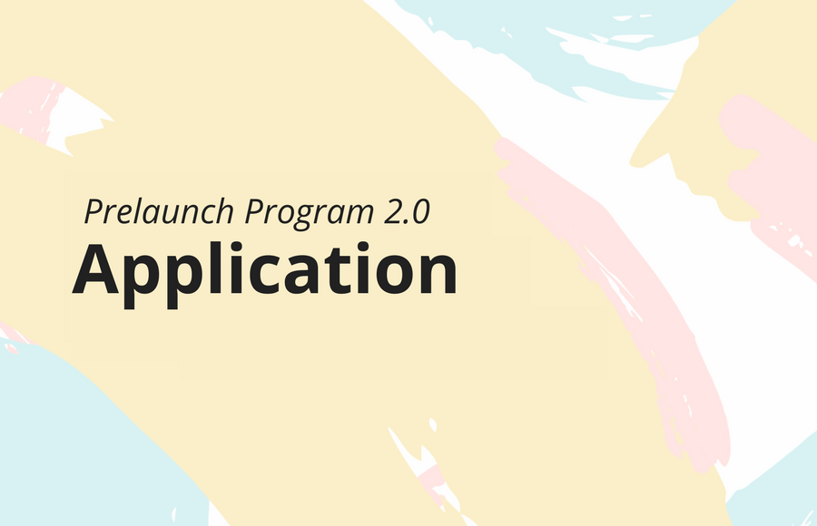 Prolaunch Program Prelaunch Program 2.0 Application - Cratejoy